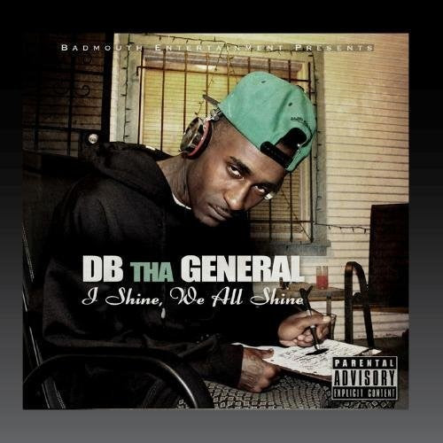DB Tha General: I Shine, We All Shine \ CD
