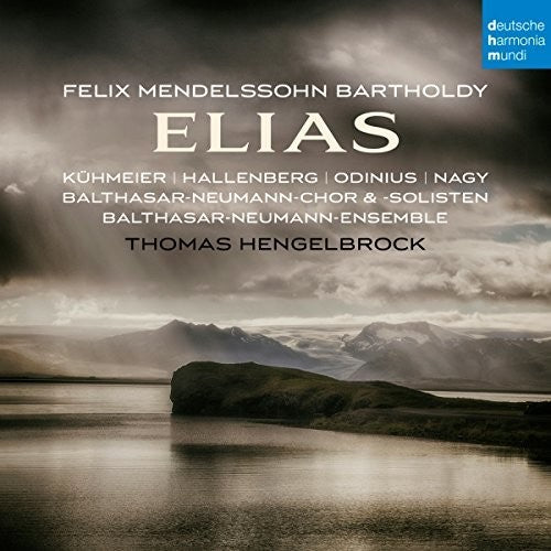 Thomas Hengelbrock: Elias \ CD