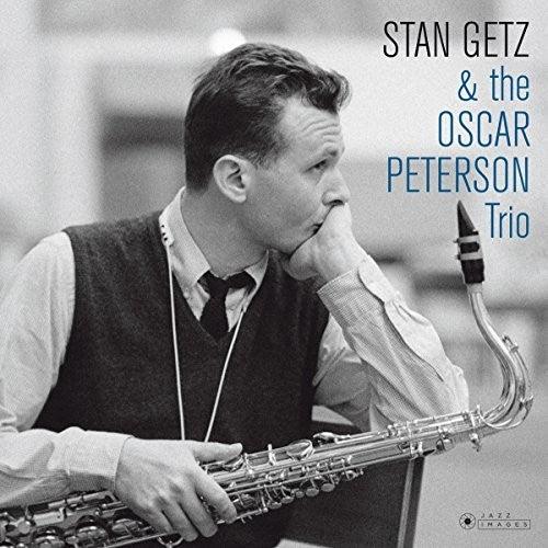 Stan Getz- Stan Getz & The Oscar Peterson Trio (Cover Photo By Jean-PierreLeloir) - VINYL