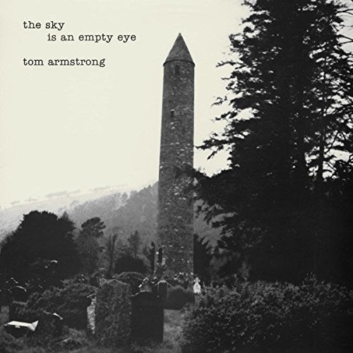 Tom Armstrong: The Sky Is An Empty Eye \ CD