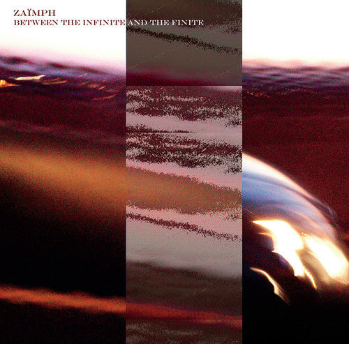 Zaimph: Between The Infinite & The Finite \ LP