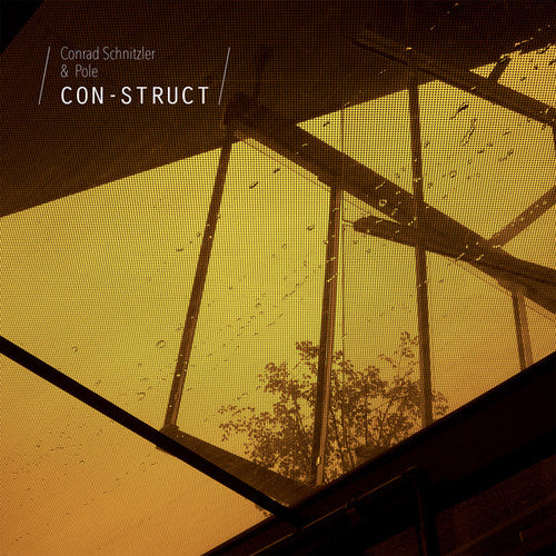 Schnitzler / Pole, Conrad: Con-struct \ LP