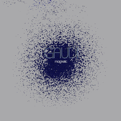 Gaudi: Magnetic \ LP