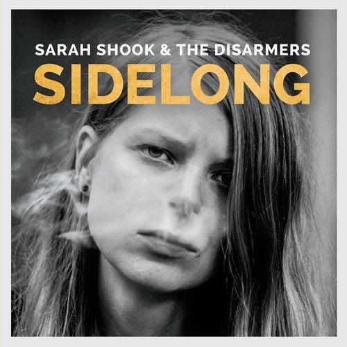 Sarah Shook & The Disarmers- Sidelong - VINYL