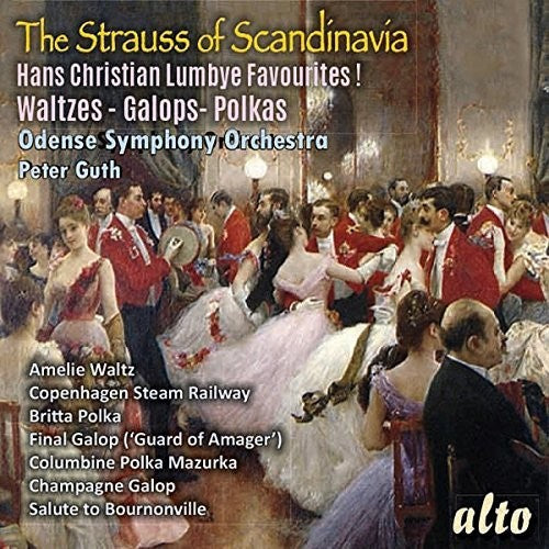 Guth, Peter / Odense Symphony Orchestra: Lumbye: Favorite Waltzes / Galops / Polkas \ CD