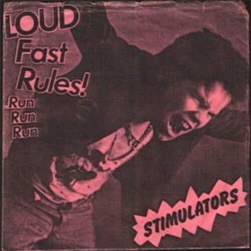 Stimulators- Loud Fast Rules! - VINYL