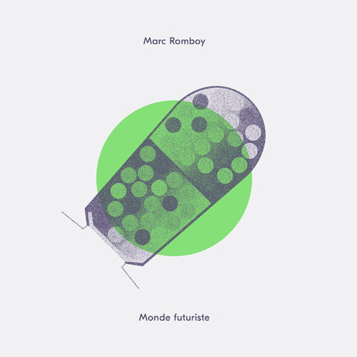 Marc Romboy: Monde Futuriste \ LP