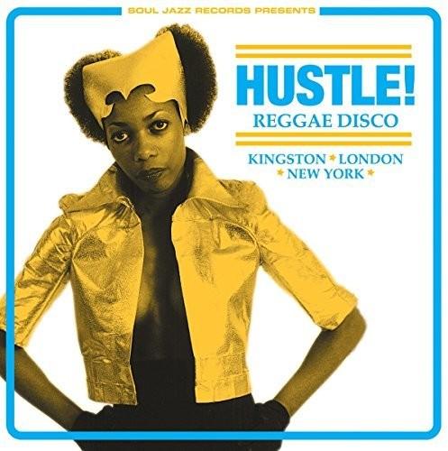 Soul Jazz Records Presents- Hustle Reggae Disco - VINYL