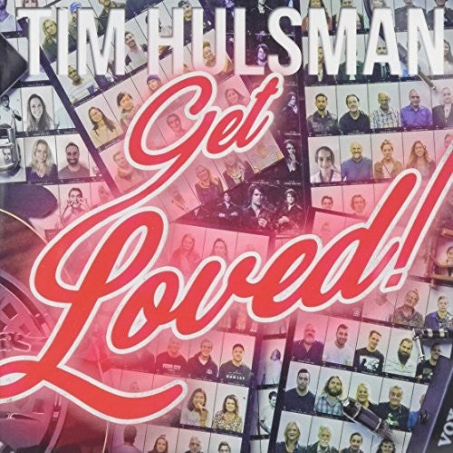 Tim Hulsman: Get Loved \ CD