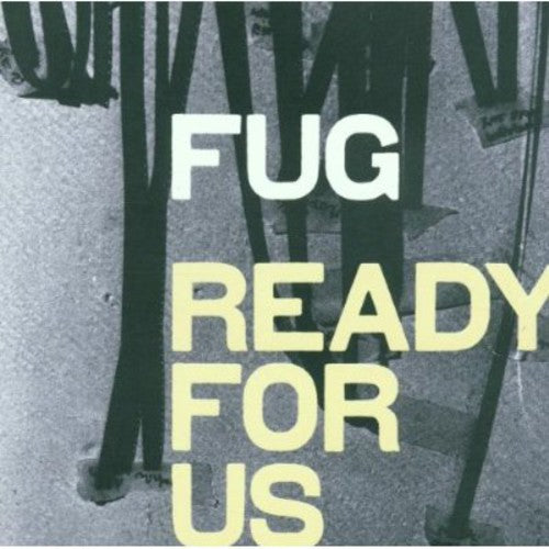Fug: Ready for Us \ CD