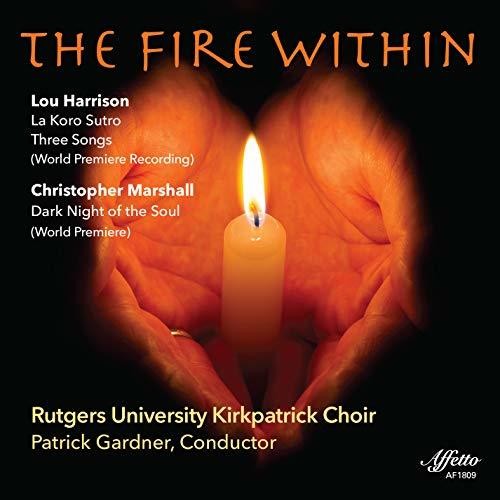Harrison / Rutgers University Kirkpatrick Choir: Fire Within \ CD