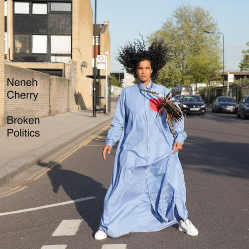 Neneh Cherry: Broken Politics \ CD