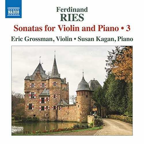 Ries / Grossman / Kagan: Sonatas for Violin & Piano 3 \ CD