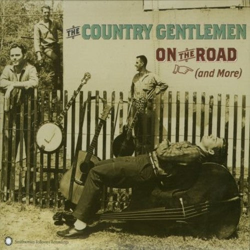 The Country Gentlemen: On the Road (And More) \ CD