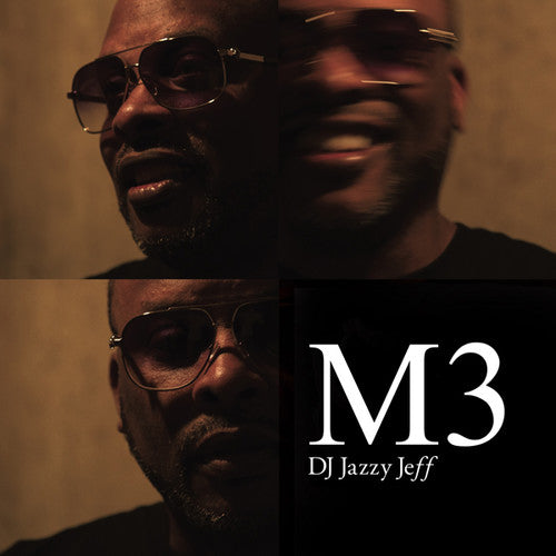 DJ Jazzy Jeff: M3 \ CD