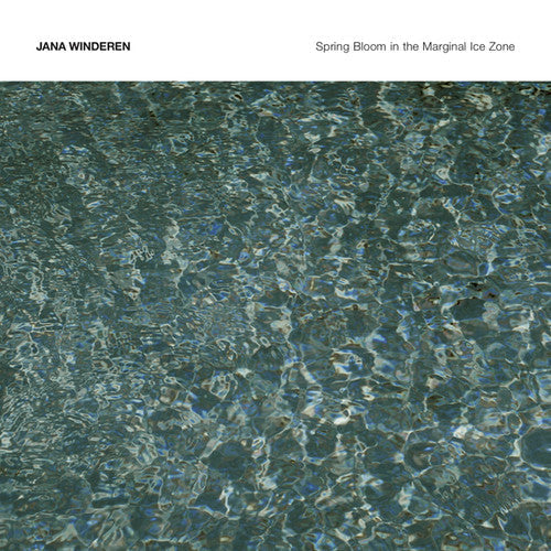 Jana Winderen: Spring Bloom in the Marginal Ice Zone \ CD