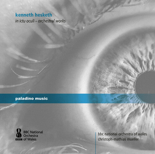 Hesketh / BBC National Orchestra of Wales: In Ictu Oculi \ CD