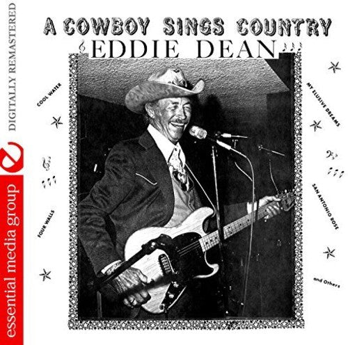 Eddie Dean: A Cowboy Sings Country \ CD