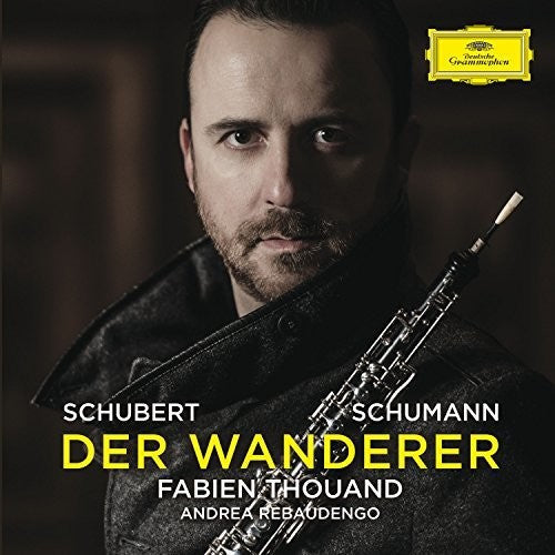 Thouand Rebaudengo / Schubert: Der Wanderer \ CD