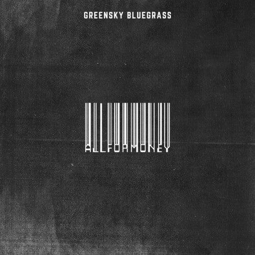 Greensky Bluegrass- All For Money - VINYL