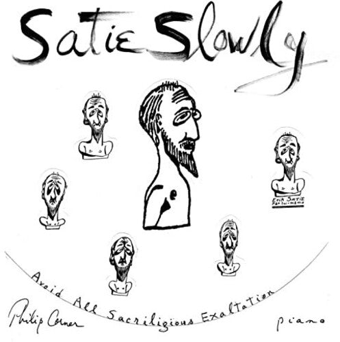 Satie / Philip Corner: SATIE SLOWLY \ CD