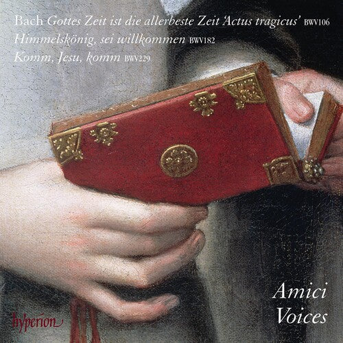 Amici Voices: Bach: Cantatas Nos.106 & 182 \ CD