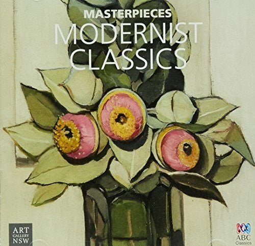Various Artists: Masterpieces Collection: Modernist Classics / Various \ CD