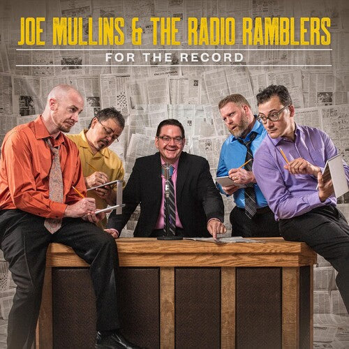 Joe Mullins & the Radio Ramblers: For The Record \ CD