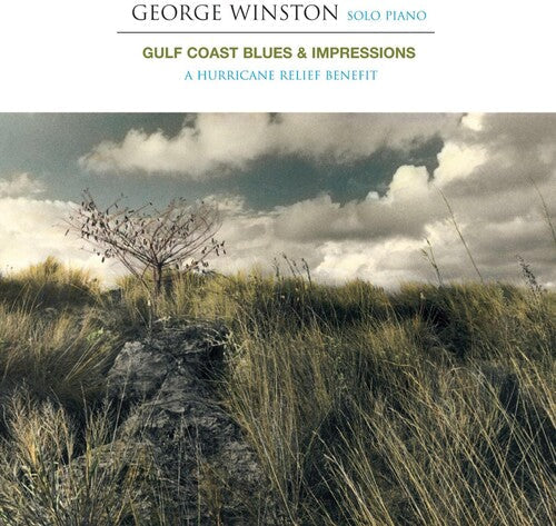 George Winston: Gulf Coast Blues & Impressions: A Hurricane Relief Benefit \ CD
