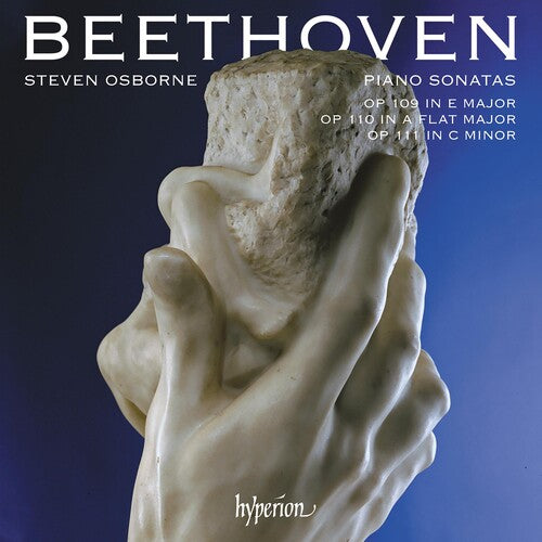 Steven Osborne: Beethoven: Piano Sonatas Opp.109, 110 & 111 \ CD