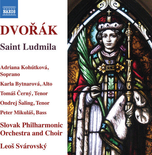Dvorak / Slovak Philharmonic Orchestra: Saint Ludmila \ CD