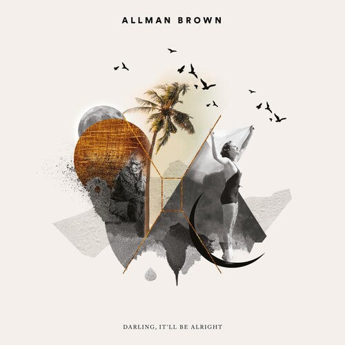 Allman Brown: Darling It'll Be Alright \ CD