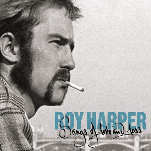Roy Harper: Songs Of Love & Loss \ CD
