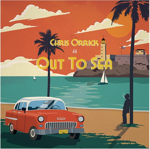 Chris Orrick: Out To Sea \ LP