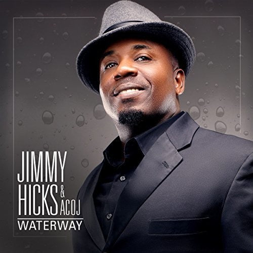 Jimmy Hicks: Waterway \ CD