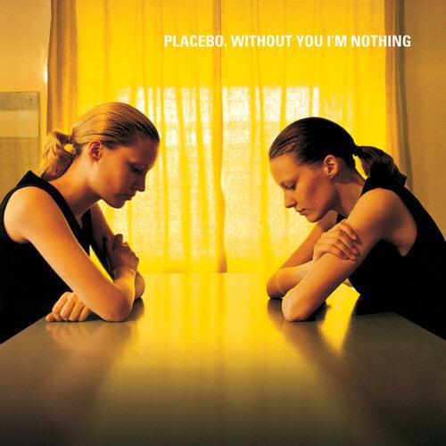 Placebo- Without You I'm Nothing - VINYL