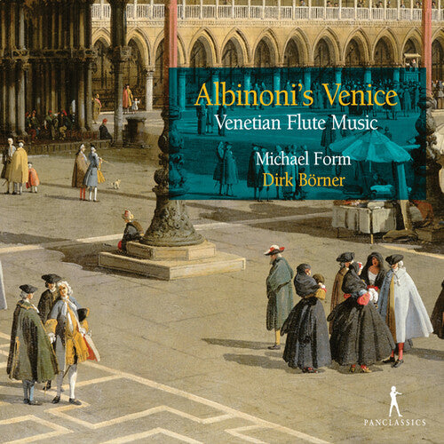 Albinoni / Form / Borner: Albinoni's Venice \ CD
