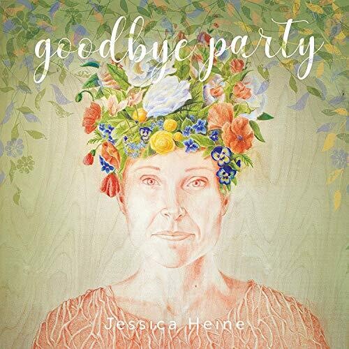 Jessica Heine: Goodbye Party \ LP