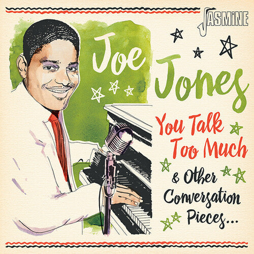 Joe Jones: You Talk Too Much & Other Conversation Pieces \ CD