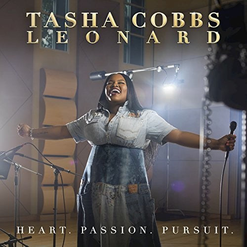 Tasha Cobbs Leonard: Heart Passion Pursuit \ CD