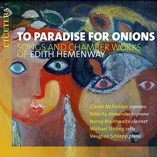 McFadden, Claron / Alexander, Roberta: To Paradise For Onions \ CD