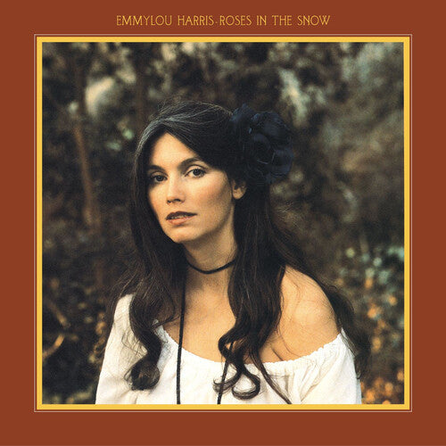 Emmylou Harris: Roses In The Snow \ LP