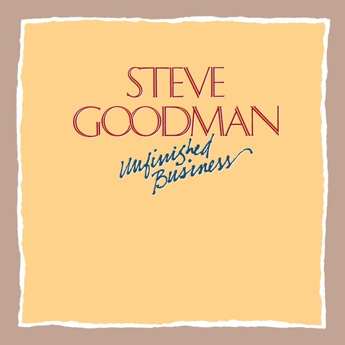 Steve Goodman: Unfinished Business \ CD