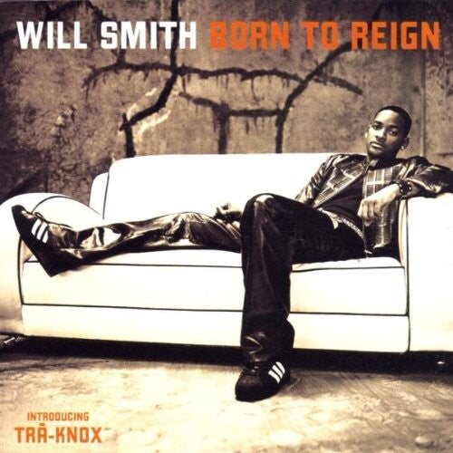 Will Smith: Born To Reign \ CD