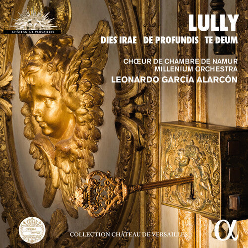 Lully / Choeur De Chambre De Namur / Alarcon: Dies Irae & de Profundis \ CD