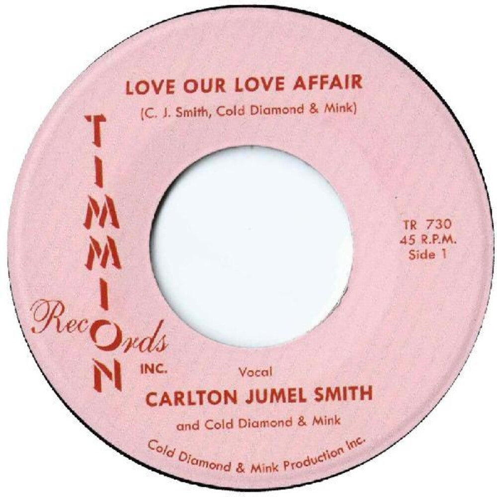 Carlton Smith Jumel- Love Our Love Affair / Instrumental - VINYL