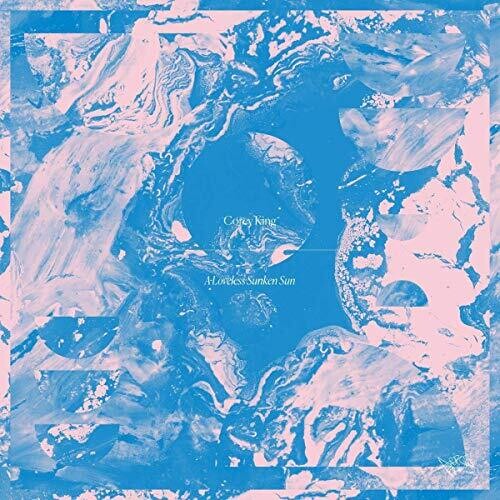 Corey King: A Loveless Sunken Sun \ LP