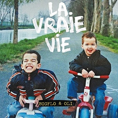 Bigflo & Oli: La Vraie Vie \ CD