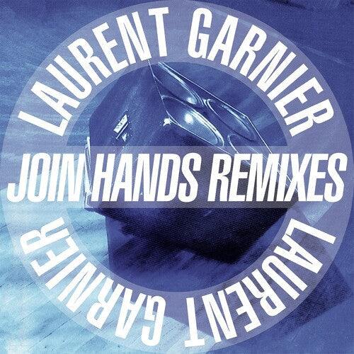 Laurent Garnier: Join Hands Remixes \ LP