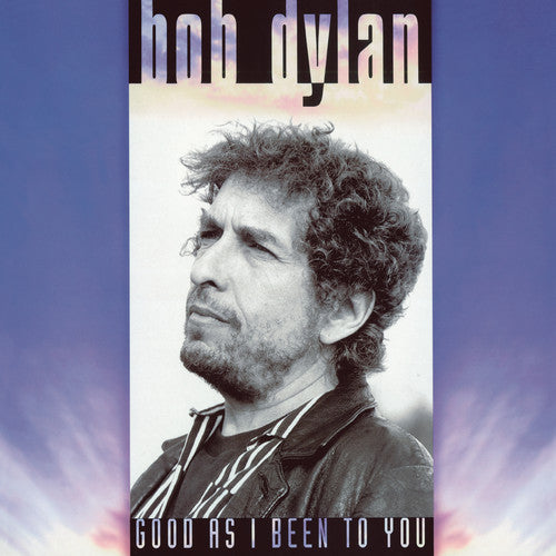 Bob Dylan- Good As I Been To You - VINYL